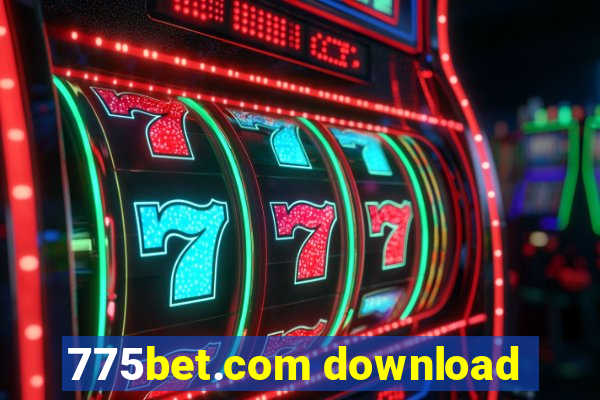 775bet.com download